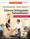 Clinical Orthopaedic Rehabilitation: An Evidence-Based Approach