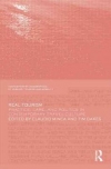 Real Tourism: Practice， Care， and Politics in Contemporary Travel Culture
