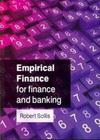 EMPIRICAL FINANCE FOR FINANCE & BANKING