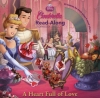 Cinderella: A Heart Full of Love Read-Along Storybook and CD