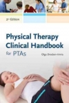 Physical Therapy Clinical Handbook for PTAs