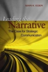Leading the Narrative: The Case for Strategic Communication [Hardcover]