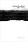 Confucian Role Ethics：A Vocab...