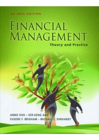 Financial Management Theory and Practice (An Asia Edition)