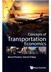 CONCEPTS OF TRANSPORTATION ECONOMICS