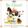 Be Quiet！動物大合唱！(書+CD)-啟蒙讀本06