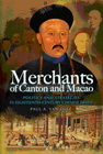 Merchants of Canton and Macao...